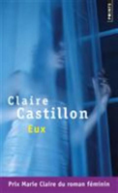 Cover for Claire Castillon · Eux (Paperback Book) (2015)