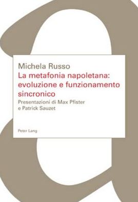 Cover for Michela Russo · La Metafonia Napoletana: Evoluzione E Funzionamento Sincronico: Presentazioni Di Max Pfister E Patrick Sauzet (Paperback Book) (2007)