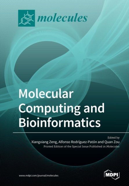 Cover for Xiangxiang Zeng · Molecular Computing and Bioinformatics (Pocketbok) (2019)