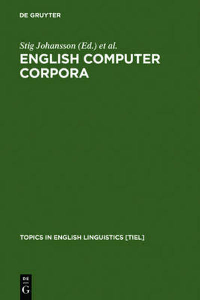 Cover for Stig Johansson · English Computer Corpora (Book) (1991)