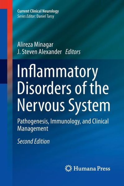Cover for Inflammatory Disorders of the Nervous System: Pathogenesis, Immunology, and Clinical Management - Current Clinical Neurology (Paperback Book) [Softcover reprint of the original 2nd ed. 2017 edition] (2018)