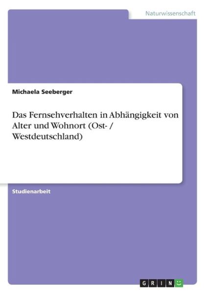 Cover for Seeberger · Das Fernsehverhalten in Abhän (Book)