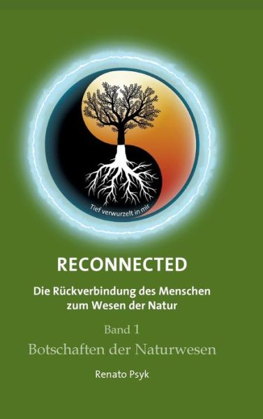 RECONNECTED - Die Rückverbindung d - Psyk - Livres -  - 9783347015951 - 18 mai 2020