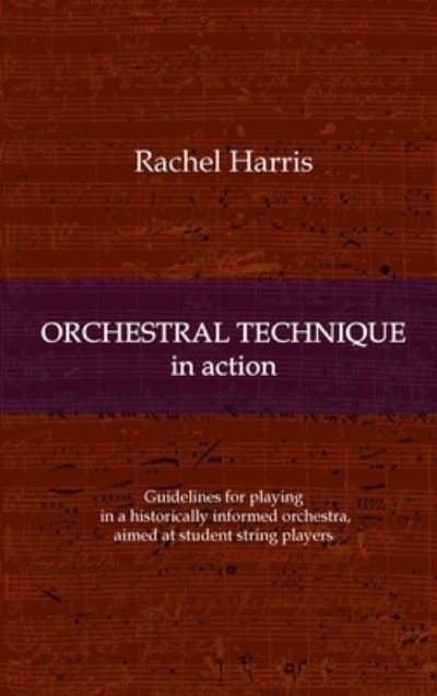 Cover for Harris · Orchestral Technique in action (N/A) (2020)