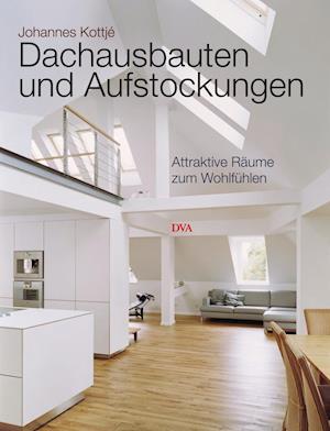 Cover for Kottjé · Dachausbauten und Aufstockungen (Book)