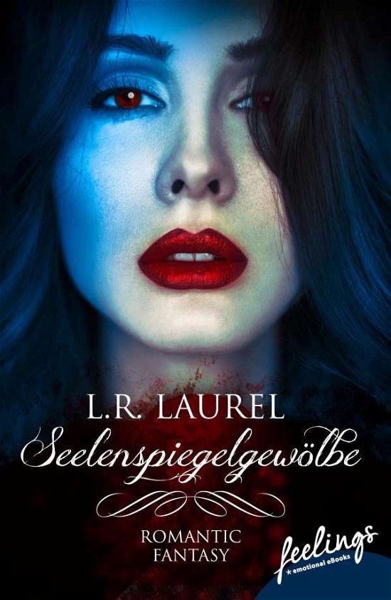 Cover for Laurel · Seelenspiegelgewölbe (Book)