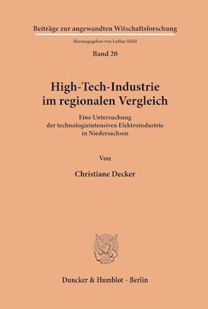 High-Tech-Industrie im regionale - Decker - Boeken -  - 9783428068951 - 