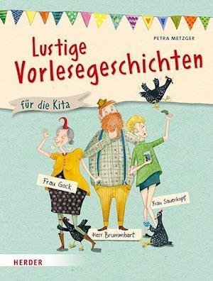 Cover for Petra Metzger · Lustige Vorlesegeschichten für die Kita (Paperback Book) (2022)