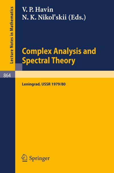Cover for V P Havin · Complex Analysis and Spectral Theory - Lecture Notes in Mathematics (Paperback Book) (1981)