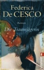 Cover for Federica De Cesco · Ullstein 26795 Decesco.traumjÃ¤gerin (Bok)