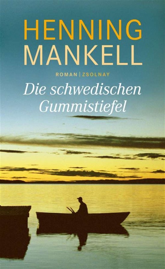 Cover for Mankell · Die schwedischen Gummistiefel (Buch)
