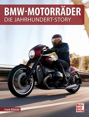 Cover for Frank Rönicke · BMW-Motorräder (Buch) (2022)