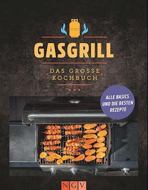 Cover for Gasgrill · Das Große Kochbuch (Book)