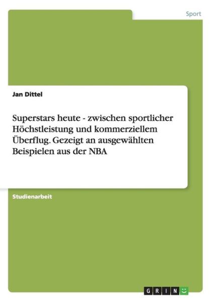 Cover for Dittel · Superstars heute - zwischen spor (Book) [German edition] (2013)