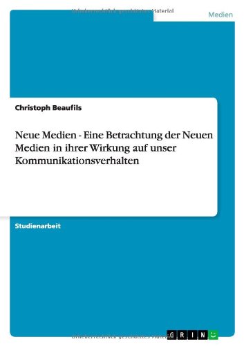 Cover for Beaufils · Neue Medien - Eine Betrachtung (Book) [German edition] (2011)