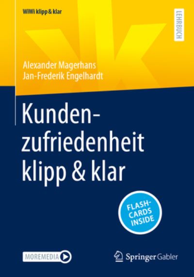 Magerhans:kundenzufriedenheit Klipp & K - Alexander Magerhans - Kirjat - Springer Fachmedien Wiesbaden GmbH - 9783658384951 - perjantai 14. heinäkuuta 2023