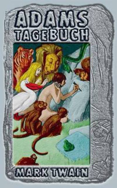 Cover for Mark Twain · Adams Tagebuch (Paperback Book) (2016)