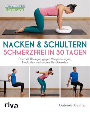 Cover for Gabriele Kiesling · Nacken &amp; Schultern  schmerzfrei in 30 Tagen (Buch) (2023)