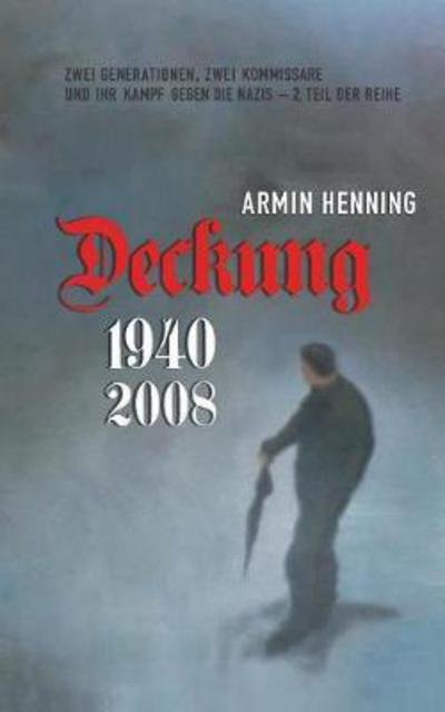 Cover for Henning · Deckung (Buch) (2018)