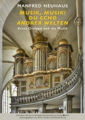Cover for Neuhaus · Ernst Ortlepp und die Musik (Bok)