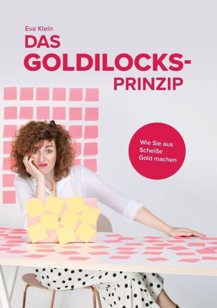 Cover for Klein · Das Goldilocks-Prinzip (Buch) (2019)