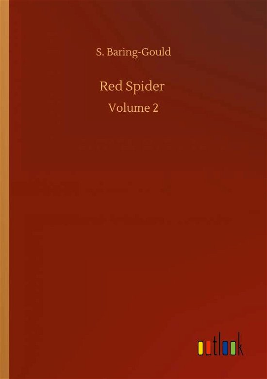 Cover for S Baring-Gould · Red Spider: Volume 2 (Pocketbok) (2020)