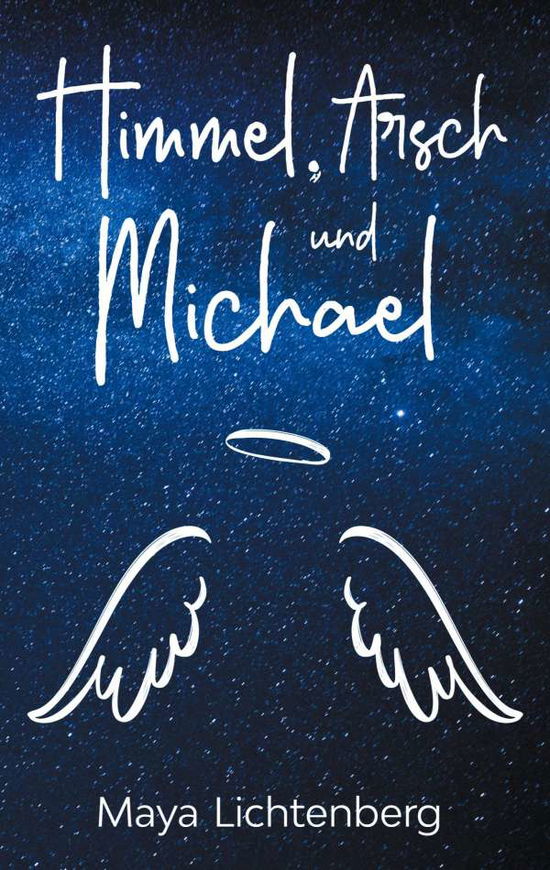 Cover for Lichtenberg · Himmel, Arsch und Michael (Book)