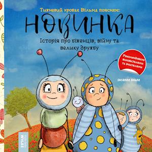 Cover for Susanne Bohne · Wilma Wochenwurm erklärt: Neu hier (Ukrainische Fassung) (Book) (2022)