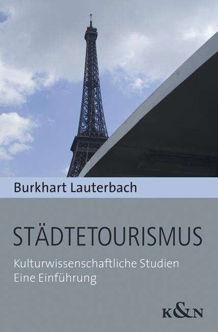 Cover for Lauterbach · Städtetourismus (Book)