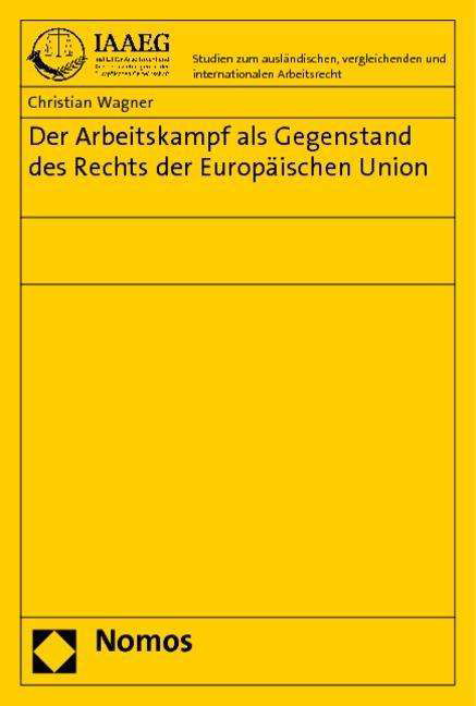 Cover for C. Wagner · Arbeitskampf als Gegenstand (Book)