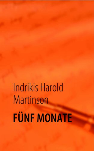 Cover for Indrikis Harold Martinson · F Nf Monate (Paperback Book) [German edition] (2008)