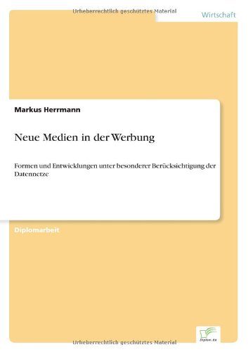 Cover for Markus Herrmann · Neue Medien in Der Werbung (Paperback Book) [German edition] (2001)