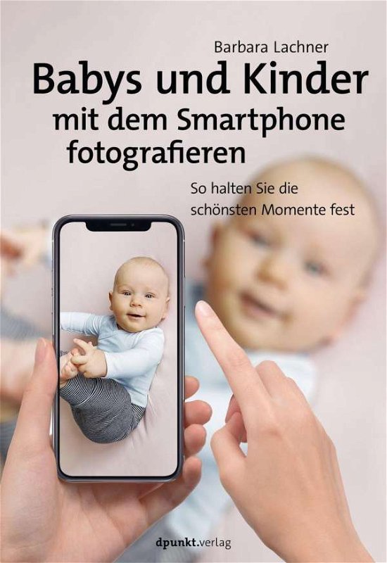 Cover for Lachner · Babys und Kinder mit dem Smartp (Bok)