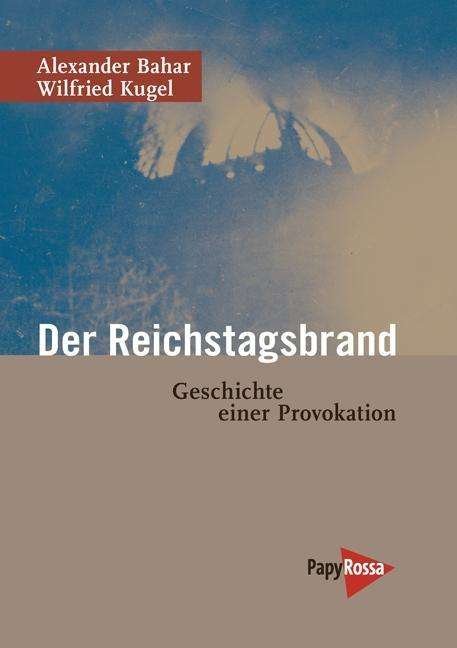 Cover for Bahar · Der Reichstagsbrand (Book)