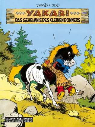 Yakari.06 Geheimnis des Kleinen - Derib - Boeken -  - 9783899082951 - 