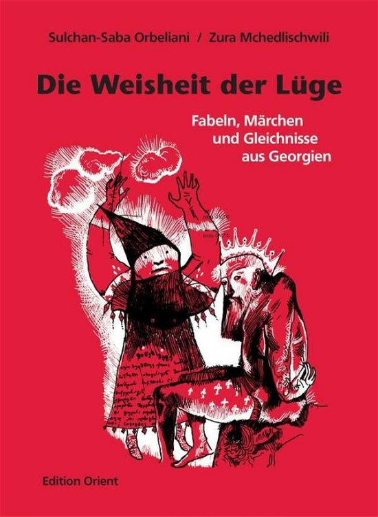 Cover for Orbeliani · Die Weisheit der Lüge (Bok)