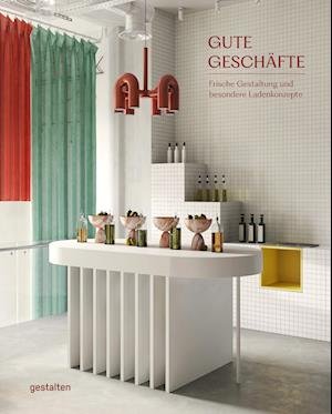 Cover for Robert Klanten · Gute Geschäfte (Book) (2023)