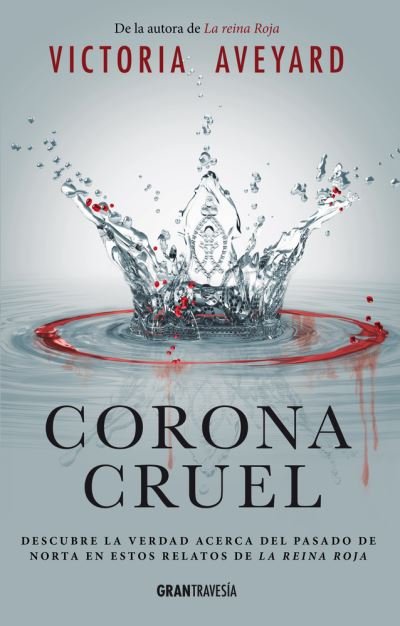 Cover for Victoria Aveyard · Corona Cruel (Paperback Bog) (2017)