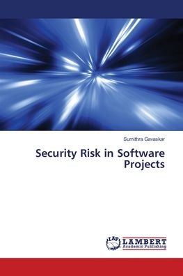 Cover for Gavaskar · Security Risk in Software Proj (Bok) (2018)