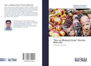 Cover for Islam · &quot;Sen na Malpiej Górze&quot; Dereka Wal (Buch)