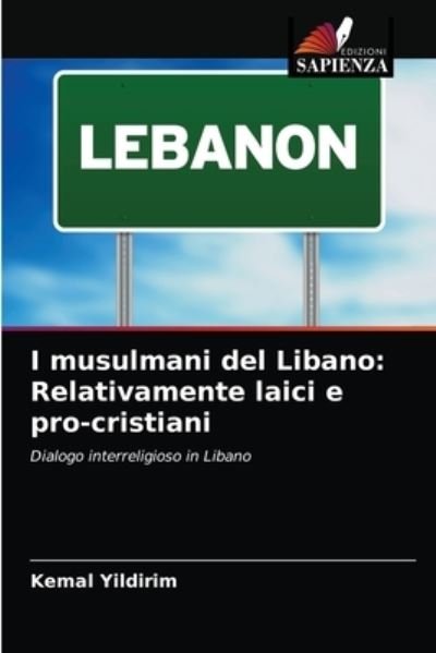 Cover for Kemal Yildirim · I musulmani del Libano (Pocketbok) (2020)
