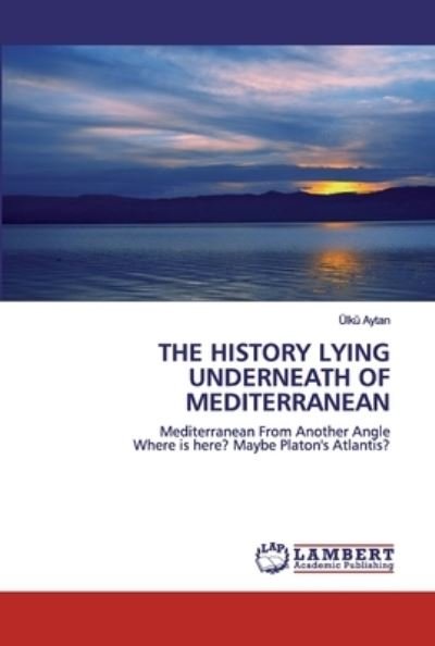 Cover for Aytan · The History Lying Underneath of M (Book) (2020)
