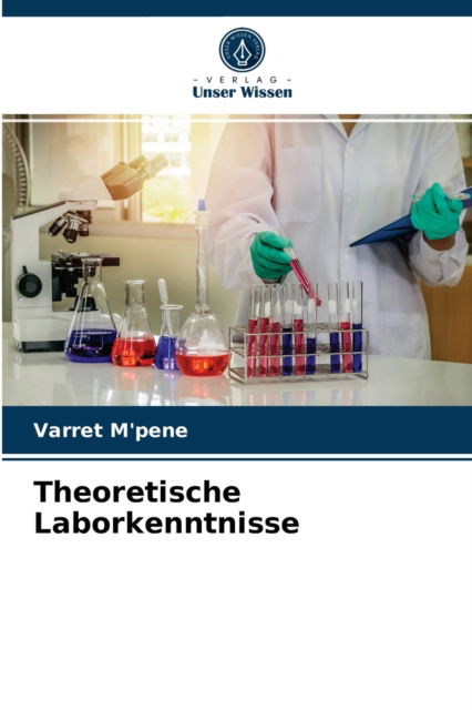 Cover for Varret M'Pene · Theoretische Laborkenntnisse (Paperback Book) (2021)