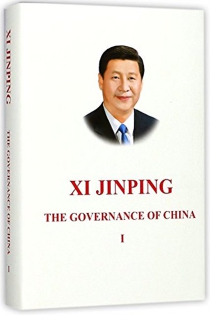 Cover for Xi Jinping · Xi Jinping: The Governance of China (Inbunden Bok) (2018)