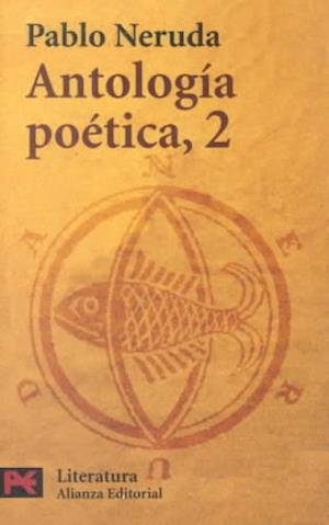Cover for Pablo Neruda · Antologia Poetica: 2 (Paperback Book) (1981)