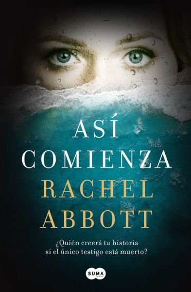 Cover for Rachel Abbott · Asi comienza / And So It Begins (Paperback Book) (2020)