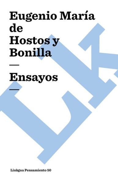 Cover for Eugenio María De Hostos Y Bonilla · Ensayos (Pensamiento) (Spanish Edition) (Paperback Book) [Spanish edition] (2024)