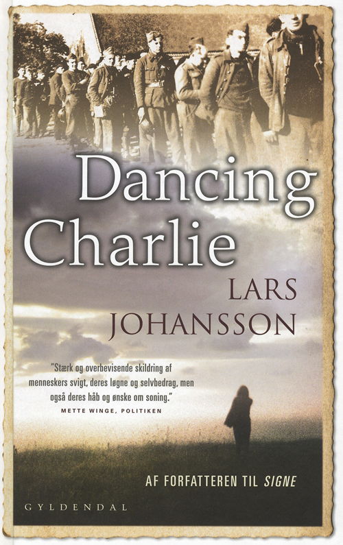 Cover for Lars Johansson · Gyldendal Hardback: Dancing Charlie (Hardcover Book) [2e uitgave] (2009)