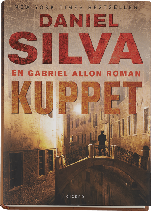 Cover for Daniel Silva · Gabriel Allon: Kuppet (Innbunden bok) [1. utgave] (2015)