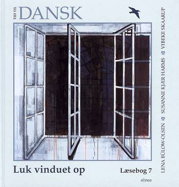 Cover for Lena Bülow Olsen · Tid til dansk 7.kl. Luk vinduet op (Sewn Spine Book) [1th edição] (2002)